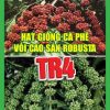 HẠT GIỐNG CÀ PHÊ TR4
